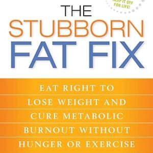 Tried different ways to lose fat that just don't work? Check out my book The Stubborn Fat Fix!
